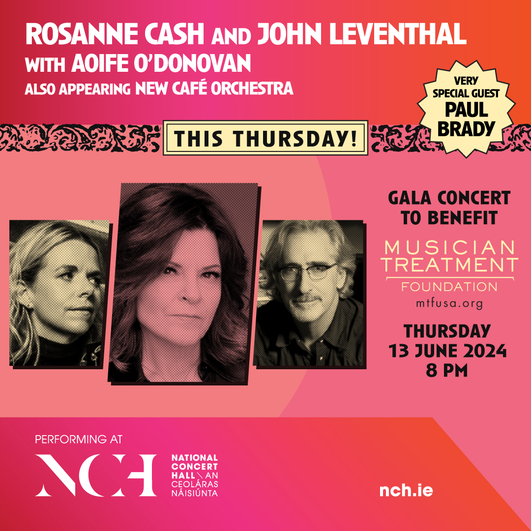 Rosanne Cash and John Leventhal with Aoife O’Donovan